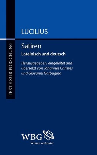 Satiren: Lateinisch und deutsch