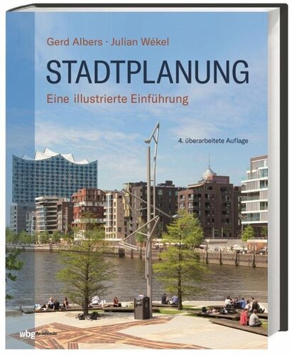 Stadtplanung: Eine illustrierte Einführung