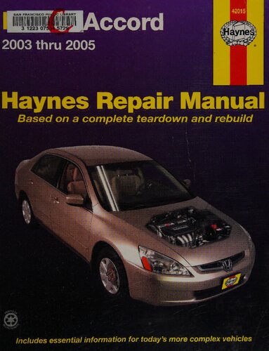 Haynes Honda Accord Automotive Repair Manual 2003 thru 2005