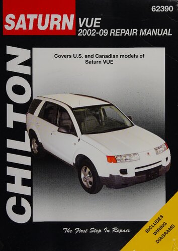 Chilton Saturn Vue 2002 to 2009 Automotive Repair Manual