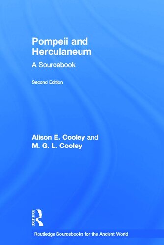 Pompeii and Herculaneum: A Sourcebook (Routledge Sourcebooks for the Ancient World)