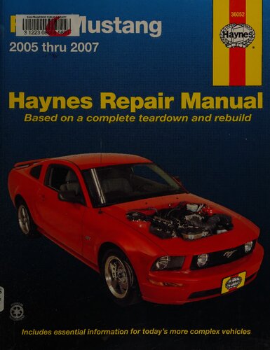 Haynes Ford Mustang 2005 thru 2007 Automotive Repair Manual