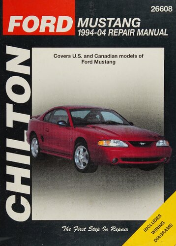 Chilton's Ford Mustang 1994-04 Repair Manual