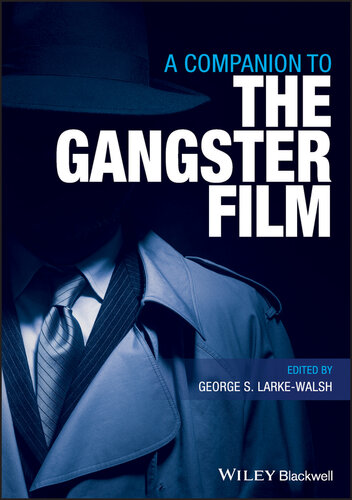 A Companion to the Gangster Film