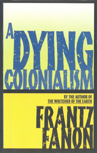 A Dying Colonialism