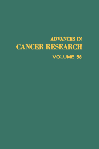 Advances in Cancer Research, Vol. 58