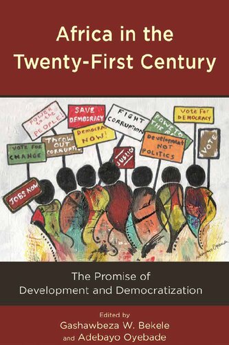 Africa in the Twenty-First Century: The Promise of Development and Democratization