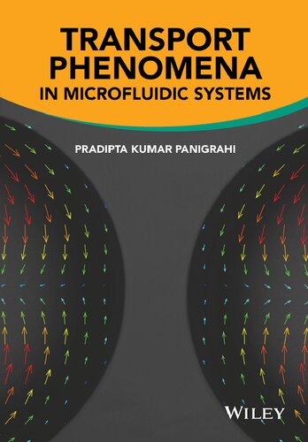 Transport Phenomena in Microfluidic Systems