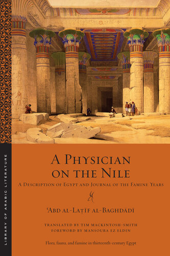 A Physician on the Nile: A Description of Egypt and Journal of the Famine Years