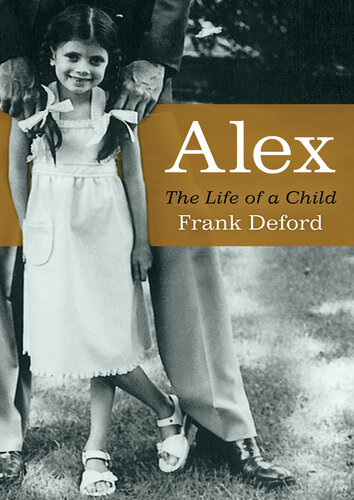 Alex: The Life of a Child