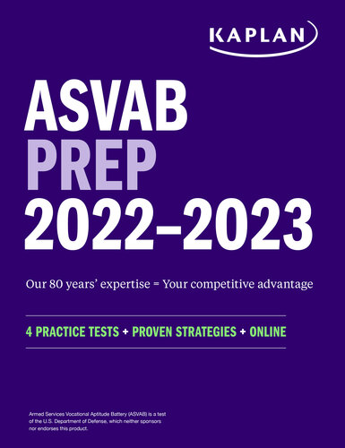 ASVAB Prep 2022–2023: 4 Practice Tests + Proven Strategies + Online