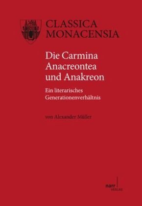 Die Carmina Anacreontea und Anakreon