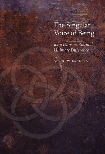 The Singular Voice of Being: John Duns Scotus and Ultimate Difference