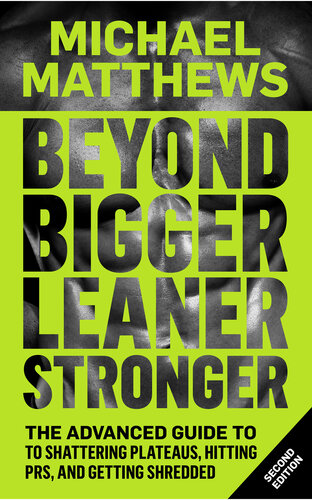 Beyond Bigger Leaner Stronger