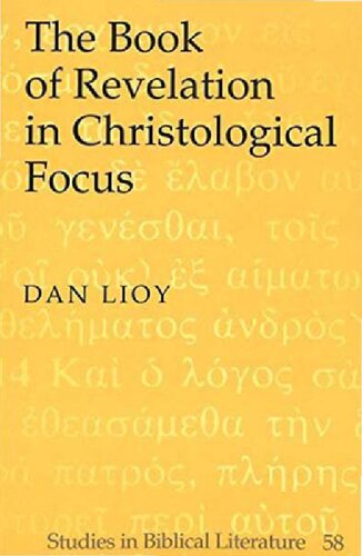 The Book of Revelation in Christological Focus