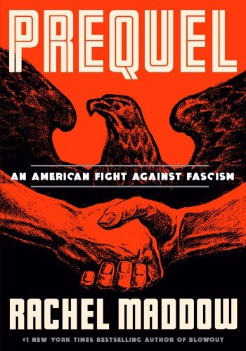 Prequel: An American Fight Against Fascism