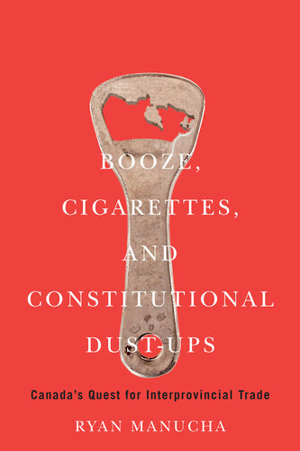 Booze, Cigarettes, and Constitutional Dust-Ups