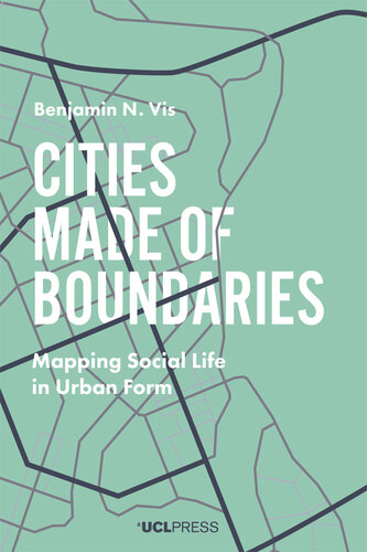 Cities Made of Boundaries