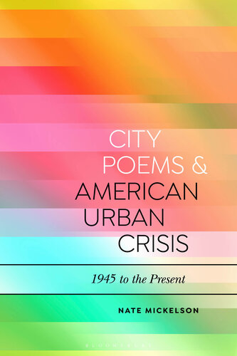 City Poems and American Urban Crisis