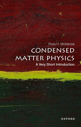 Condensed Matter Physics: A Very Short Introduction (Very Short Introductions)