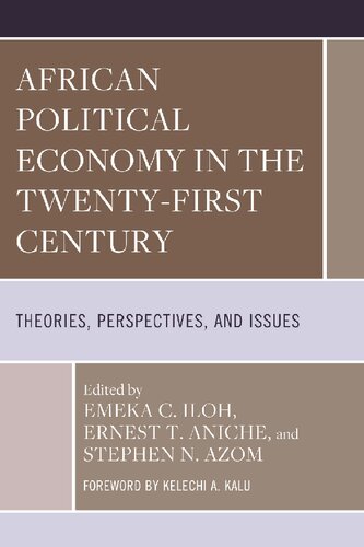 African Political Economy in the Twenty-First Century: Theories, Perspectives, and Issues