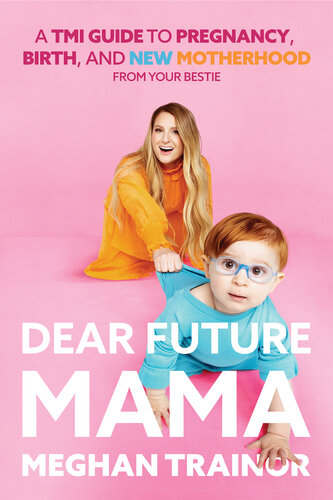 Dear Future Mama