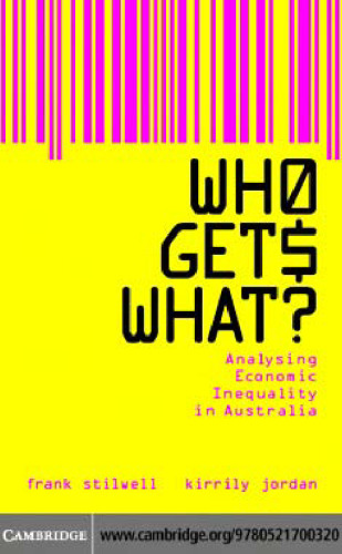 Who Gets What?: Analysing Economic Inequality in Australia