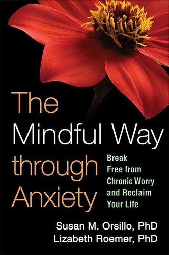 The Mindful Way through Anxiety