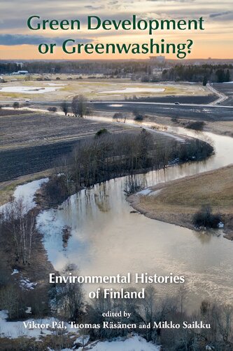 Green Development or Greenwashing? Environmental Histories of Finland