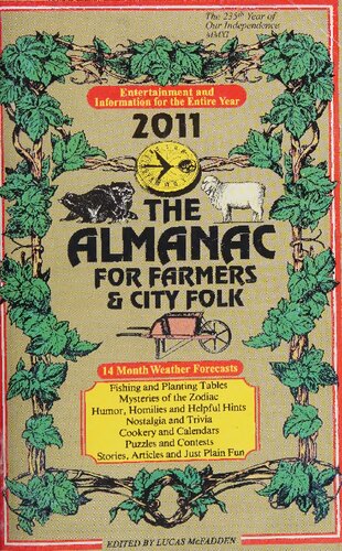 The Almanac for Farmer and City Folk 2011