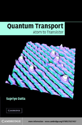 Quantum Transport: Atom to Transistor