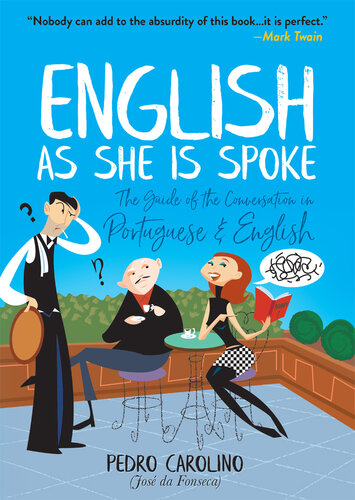 English as She Is Spoke