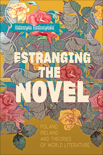 Estranging the Novel