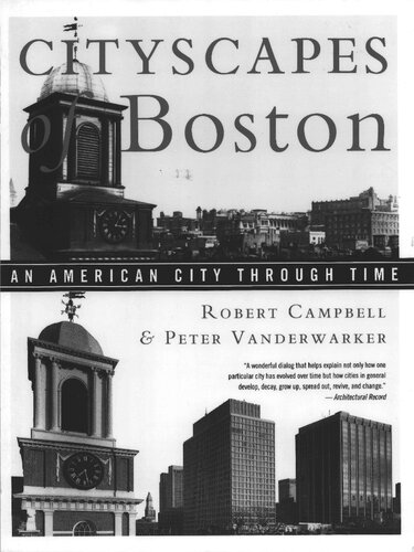 Cityscapes of Boston: An American City Through Time