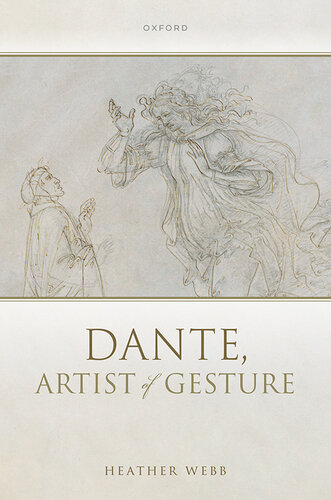 Dante, Artist of Gesture