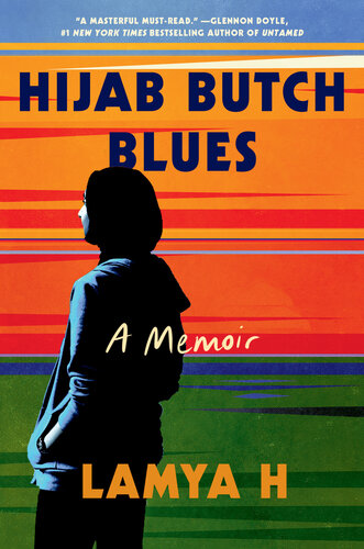 Hijab Butch Blues : A Memoir