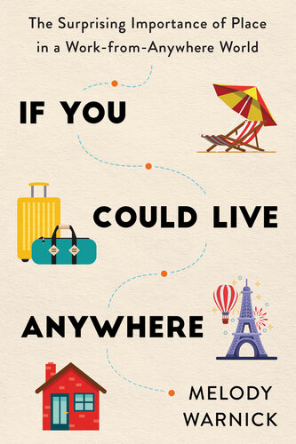 If You Could Live Anywhere