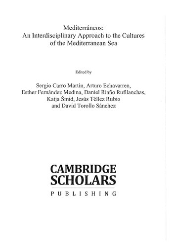 Mediterráneos: an interdisciplinary approach to the cultures of the Mediterranean Sea /