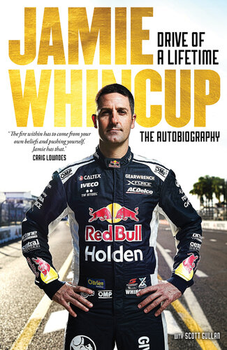 Jamie Whincup: Drive of a Lifetime