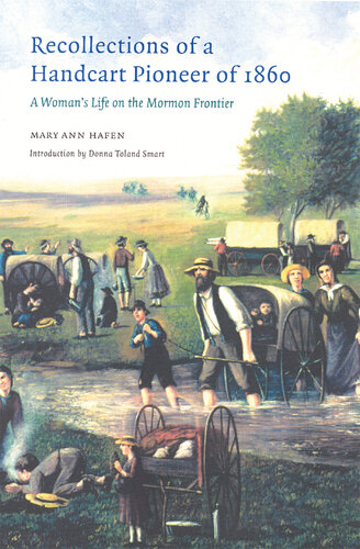 Recollections of a Handcart Pioneer of 1860