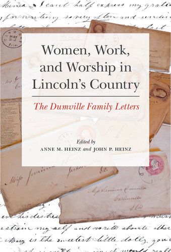 Women, Work, and Worship in Lincoln's Country