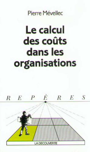 Le calcul des couts dans les organisations