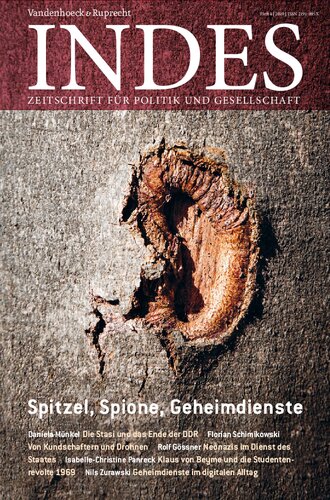 Spitzel, Spione, Geheimdienste: Indes. Zeitschrift für Politik und Gesellschaft 2019, Heft 04