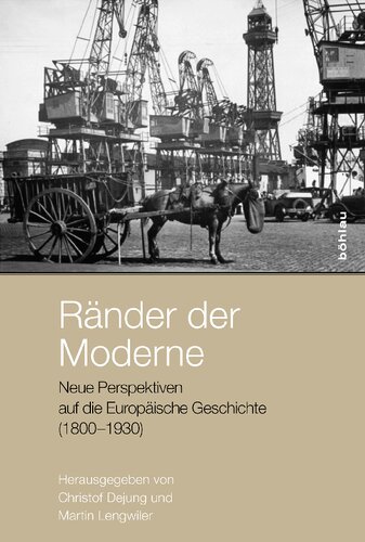 Ränder der Moderne: Neue Perspektiven auf die Europäische Geschichte (1800-1930)