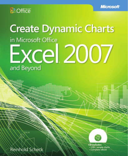 Create Dynamic Charts in Microsoft® Office Excel® 2007