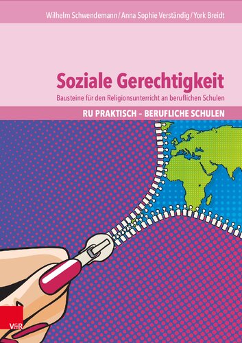 Soziale Gerechtigkeit: Bausteine für den Religionsunterricht an beruflichen Schulen