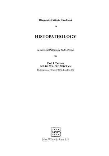 Diagnostic Criteria Handbook in Histopathology: A Surgical Pathology Vade Mecum