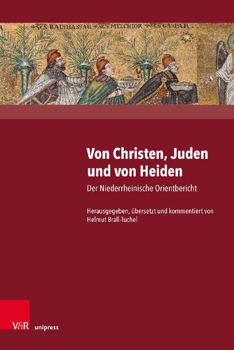 Von Christen, Juden und von Heiden: Der Niederrheinische Orientbericht