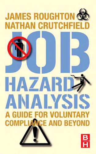 Job Hazard Analysis: A guide for voluntary compliance and beyond