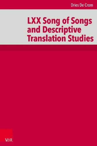 LXX Song of Songs and Descriptive Translation Studies